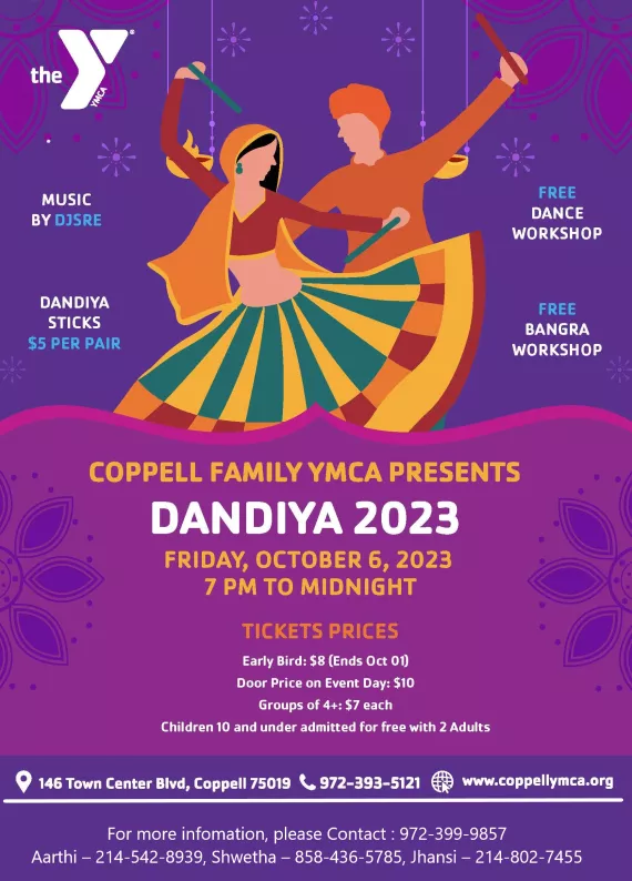 2023 Dandiya Invitation on October 6th. 7 to midnight. Ticket prices. Early Bird: $8 Ends Oct 10th; Door Price: $10